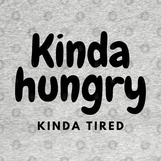 Kinda Hungry Kinda Tired T-Shirt, Workout tshirts, Funny Mens Womens Gym T-Shirt by Kittoable